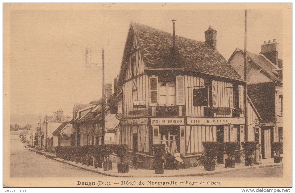 27 - DANGU - Hôtel De Normandie Et Route De Gisors - Dangu