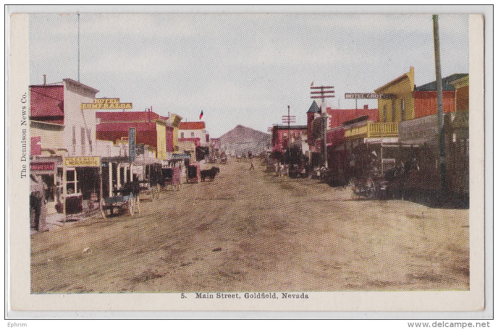 GOLDFIELD (NV - Nevada) - Main Street - Hôtel Esmeralda - Chercheur D´or - Gold Digger - Real Picture Postcard - Andere & Zonder Classificatie