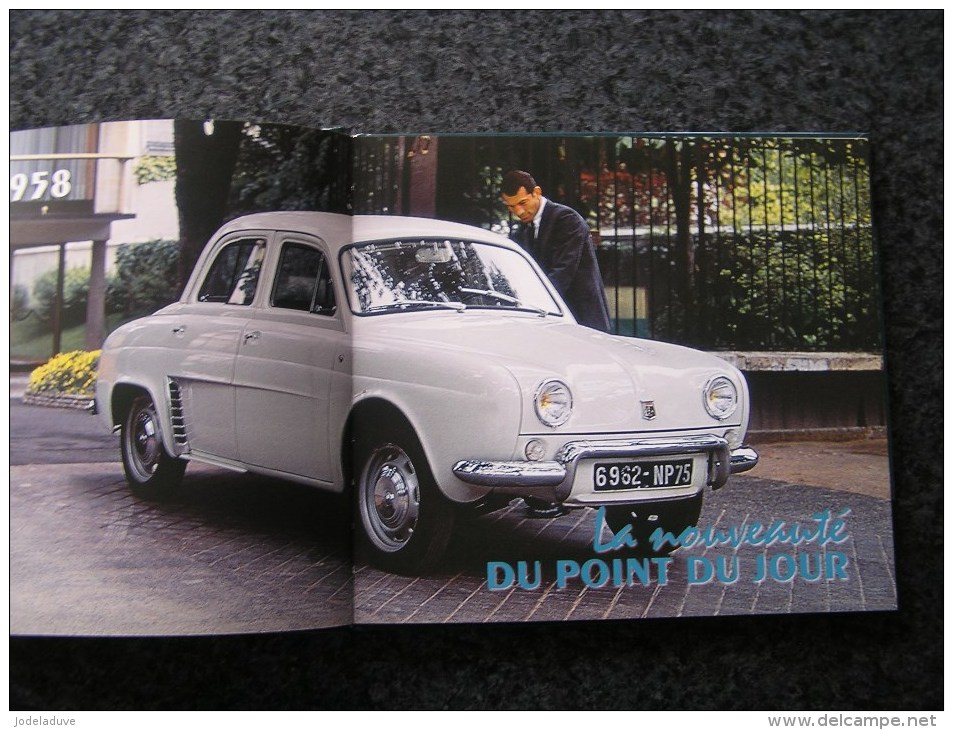 LA RENAULT DAUPHINE DE MON PERE Editions Atlas Gordini Auto Automobile Voiture Ancetre Old Vintage French Car - Auto