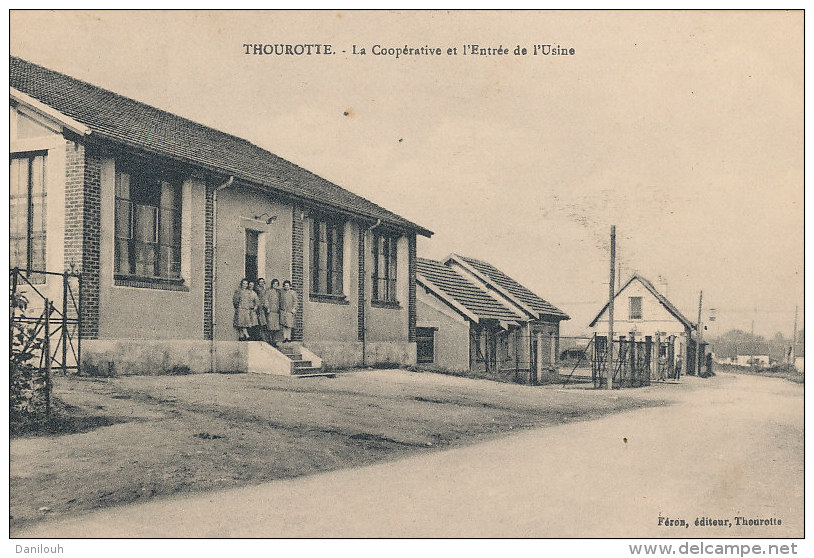 60 //  THOUROTTE    La Coopérative Et L'entrée De L'usine - Thourotte