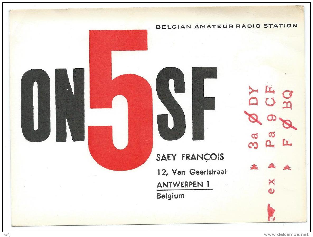 CARTE QSL BELGIQUE ON5SF, RADIO AMATEUR, ANTWERPEN BELGIUM, PROVINCE D'ANVERS - Radio Amateur