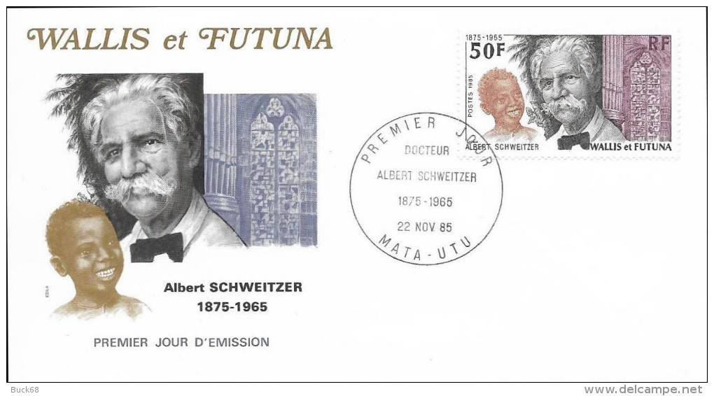 WALLIS Et FUTUNA 334 Enveloppe FDC 1er Albert SCHWEITZER Lambaréné Orgue Organ Gabon Docteur Nobel - Albert Schweitzer