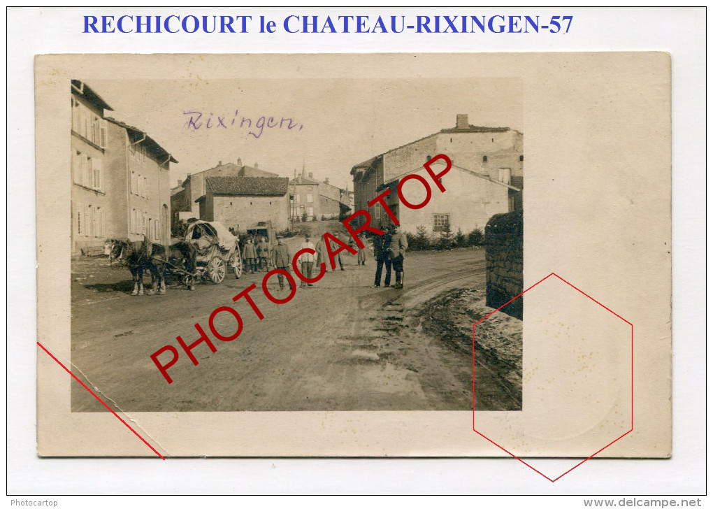 RECHICOURT LE CHATEAU-Rixingen-CARTE PHOTO Allemande-Guerre 14-18-1 WK-FRANCE-57-Feldpost- - Rechicourt Le Chateau