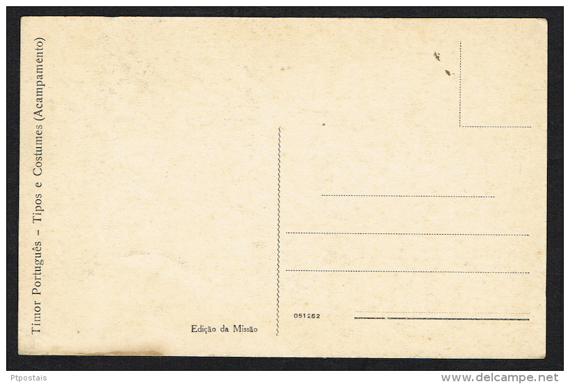 TIMOR PORTUGUÊS - Tipos E Costumes (Acampamento) - Timor Oriental