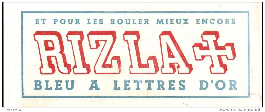 Buvard RIZLA La Croix Et Pour Les Rouler Mieux Encore Bleu à Lettres D'Or - Tabacco & Sigarette