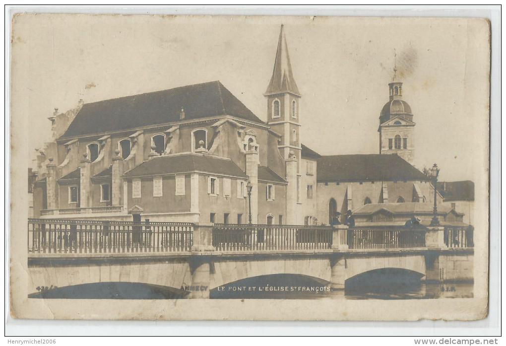 Haute Savoie - 74 - Annecy Carte Photo Le Pont De L'église St François - Annecy-le-Vieux