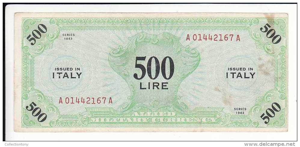 ITALIA Governo Militare Alleato £ 500 Emessa 1943 MONOLINGUA RARISSIMA BANCONOTA CIRCOLATA - Occupation Alliés Seconde Guerre Mondiale