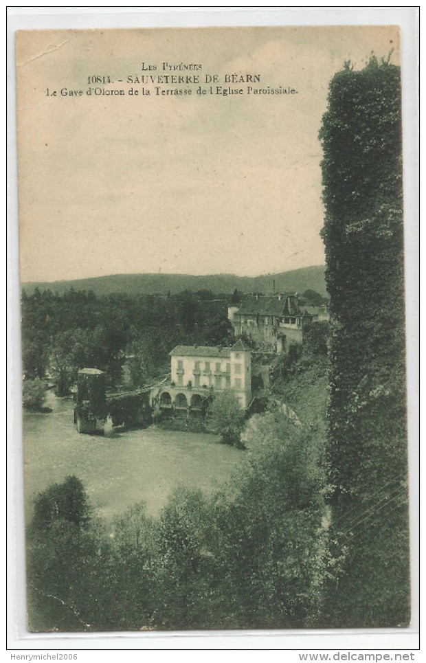 64 - Sauveterre De Béarn La Gave D'oloron De La Terrasse De L'église Paroissiale 1928 Ed Bergevin La Rochelle - Sauveterre De Bearn