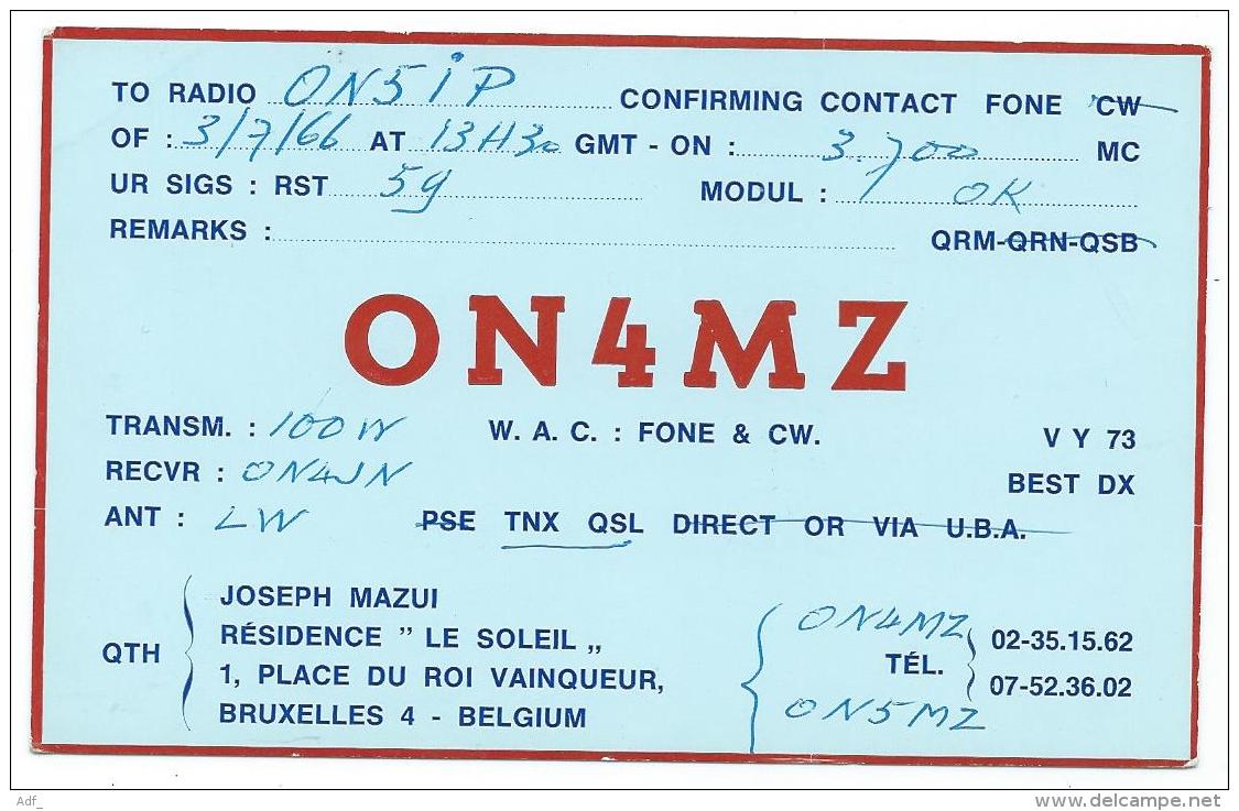 CARTE QSL BELGIQUE ON4MZ, RADIO AMATEUR, RESIDENCE " LE SOLEIL ", BRUXELLES 4 - BELGIUM - Radio Amateur