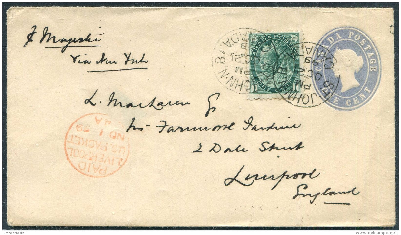 1899 Canada QV 1 Cent Stationery Cover Uprated St John N.B. - Dale Street, Liverpool 'Packet Paid' - 1860-1899 Reign Of Victoria