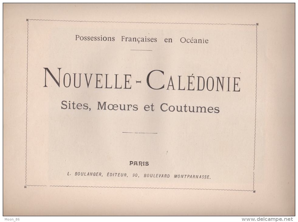 NOUVELLE CALEDONIE  - 8 AQUARELLES -   Fascicule LXVI COMPLET -  AUTOUR DU MONDE - SITES - MOEURS ET USAGES - 1801-1900