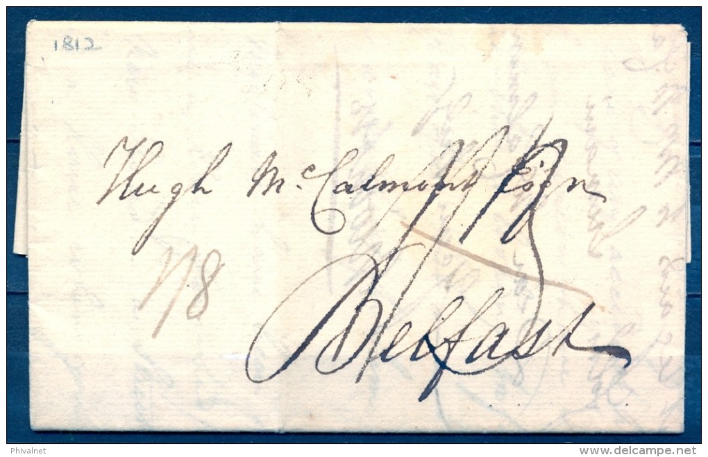 1812 , GRAN BRETAÑA ,CARTA CIRCULADA ENTRE LONDRES Y BELFAST EN IRLANDA - ...-1840 Prephilately