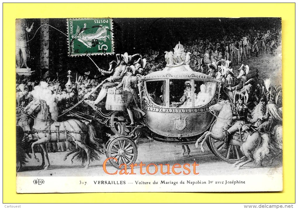 CPA 78 VERSAILLES Voiture Du Mariage De Napoléon 1er Avec Joséphine  1914 - Versailles (Château)