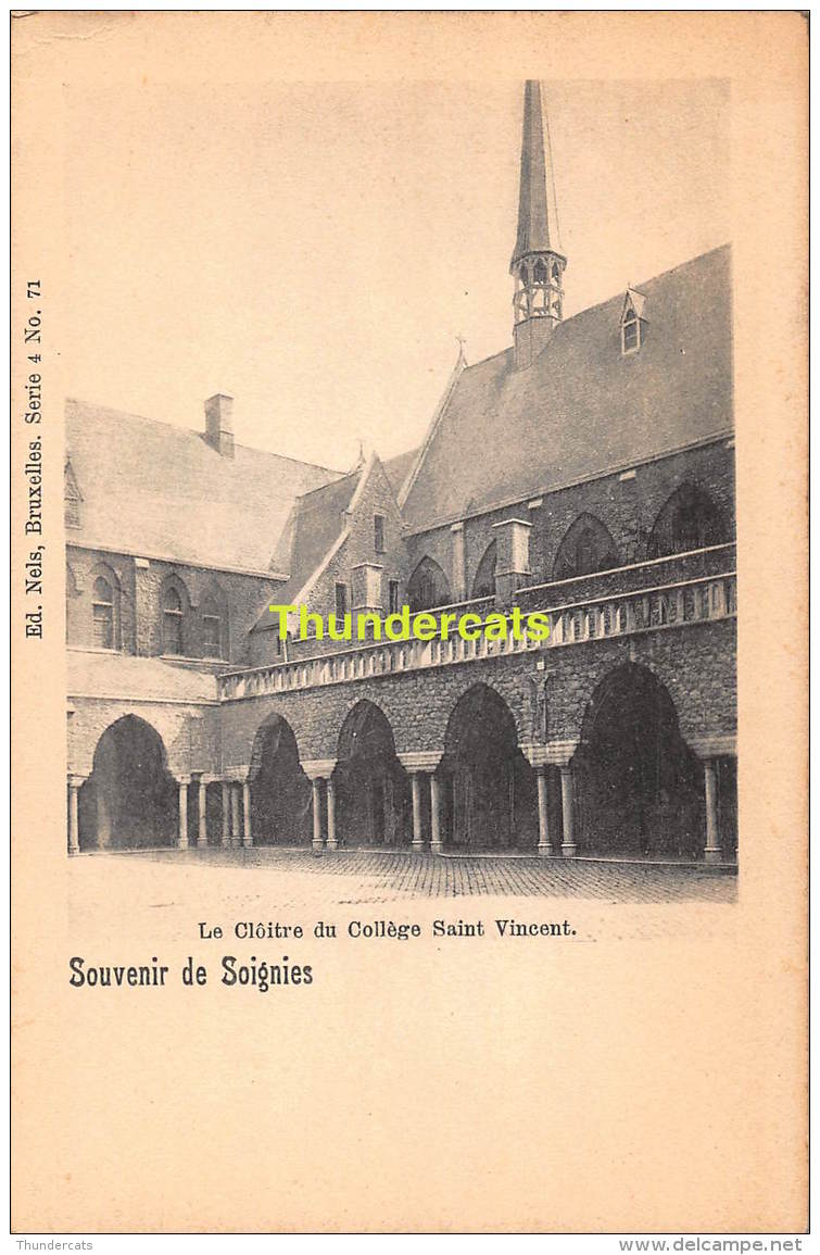 CPA SOUVENIR DE SOIGNIES  LE CLOITRE DU COLLEGE SAINT VINCENT NELS SERIE 4 NO 71 - Soignies