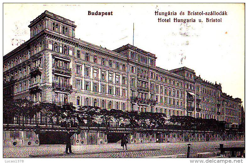 BUDAPEST / HUNGARIA ES BRISTOL SZALLODAK / CIRC - Ungarn