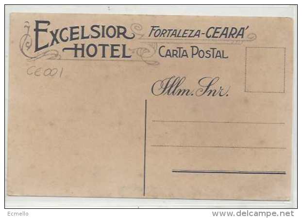 CPCE01 BRAZIL FORTALEZA HOTEL EXCELSIOR 1940´S - Fortaleza