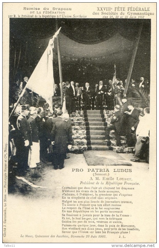 Le Mans - XXVIII Fete Fédérale Des Sociétés De Gymnastique 22 Juin 1902 - Pro Patria Ludus -  Emile LOUBET - Le Mans