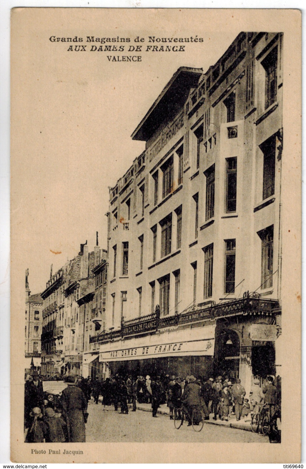 CPA VALENCE (26): Grands Magasins De Nouveautés AUX DAMES DE FRANCE - Valence