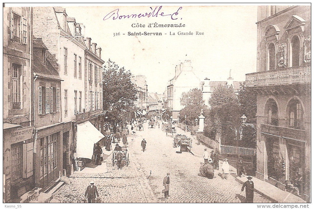 Saint - Servan . La Grande Rue .. - Saint Servan