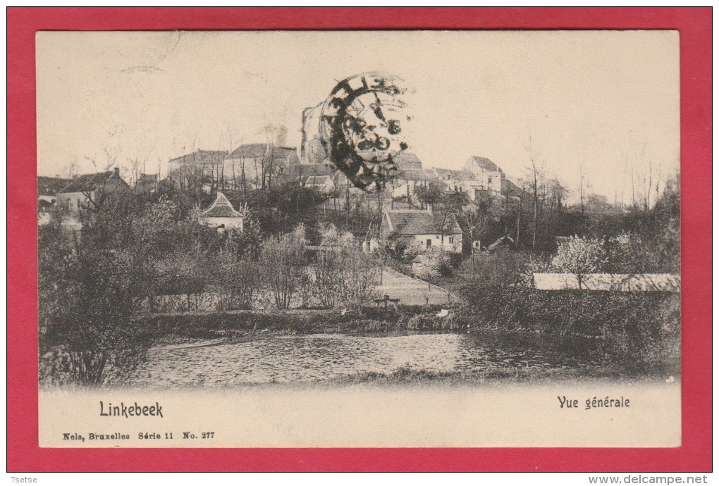 Linkebeek - Vue Générale ... De La Localité - 1906 ( Verso Zien ) - Linkebeek