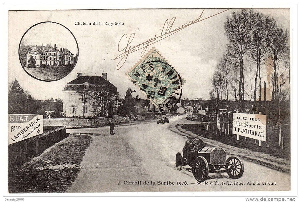 72 - Circuit De La Sarthe 1906 - N°2 - Sortie D´Yvré-l´Evèque, Vers Le Circuit - Chateau Ragoterie - Ed. J. Bouveret - Rallyes