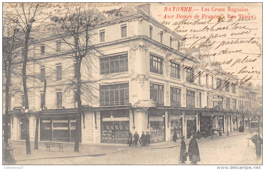 64-BAYONNE- LES GRANDS MAGASINS, AUX DAMES DE FRANCE" RUE THIERS - Bayonne