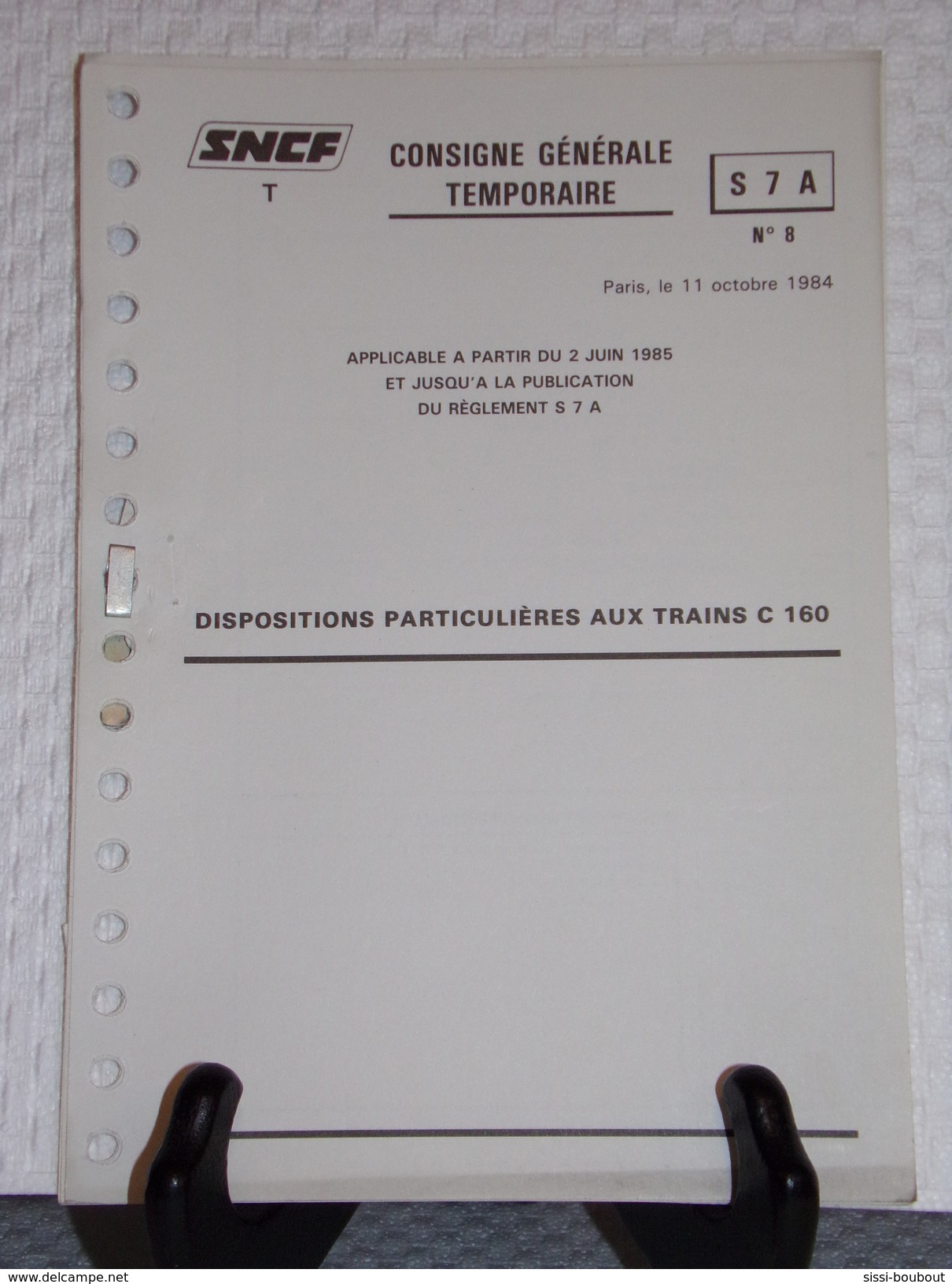 SNCF - CONSIGNE GÉNÉRALE TEMPORAIRE - S7A N°8 De 1984 - SNCF - Eisenbahnverkehr