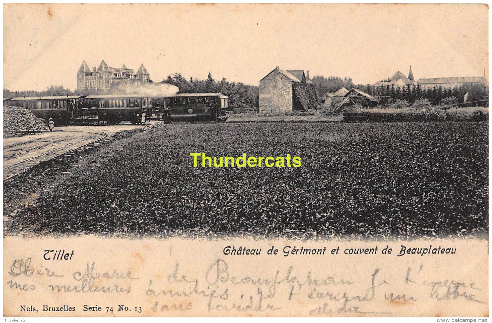 CPA  TILLET CHATEAU DE GERTMONT ET COUVENT DE BEAUPLATEAU NELS SERIE 74 NO 13 TRAIN A VAPEUR - Sainte-Ode