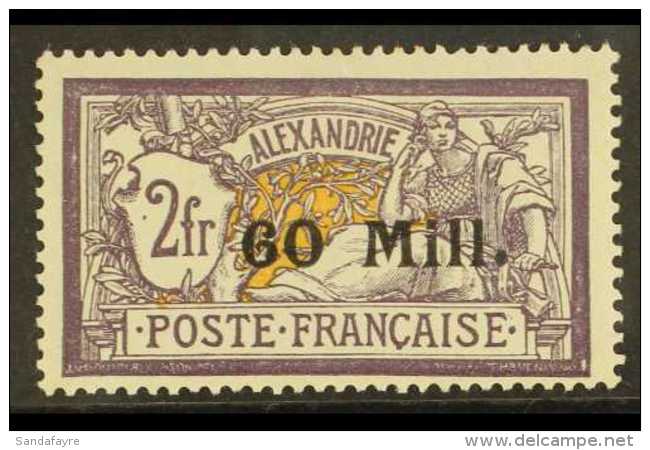 FRENCH P.O.'S IN EGYPT - ALEXANDRIA 1921-23 60 Milliemes On 2f Violet &amp; Yellow, Yv 48, Fine Mint For More... - Sonstige & Ohne Zuordnung