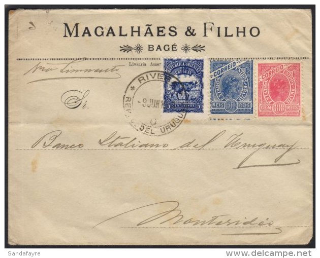 1906 Envelope To Montevideo Via Livramento, Bearing Brazil 100r &amp; 200r Uncanceled, At Rivera A 5c Uruguay... - Uruguay