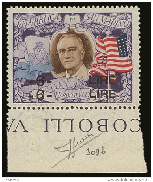 1947 6 L. On 5 L. Roosevelt, Overprint Double Sassone 309b, Fine Never Hinged Mint Lower Marginal Example, Signed... - Autres & Non Classés