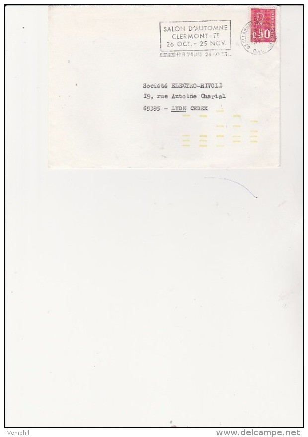 LETTRE OBLITEREE FLAMME CLERMONT FERRAND 1973 -BARRES JAUNES AUTOMATION - Storia Postale