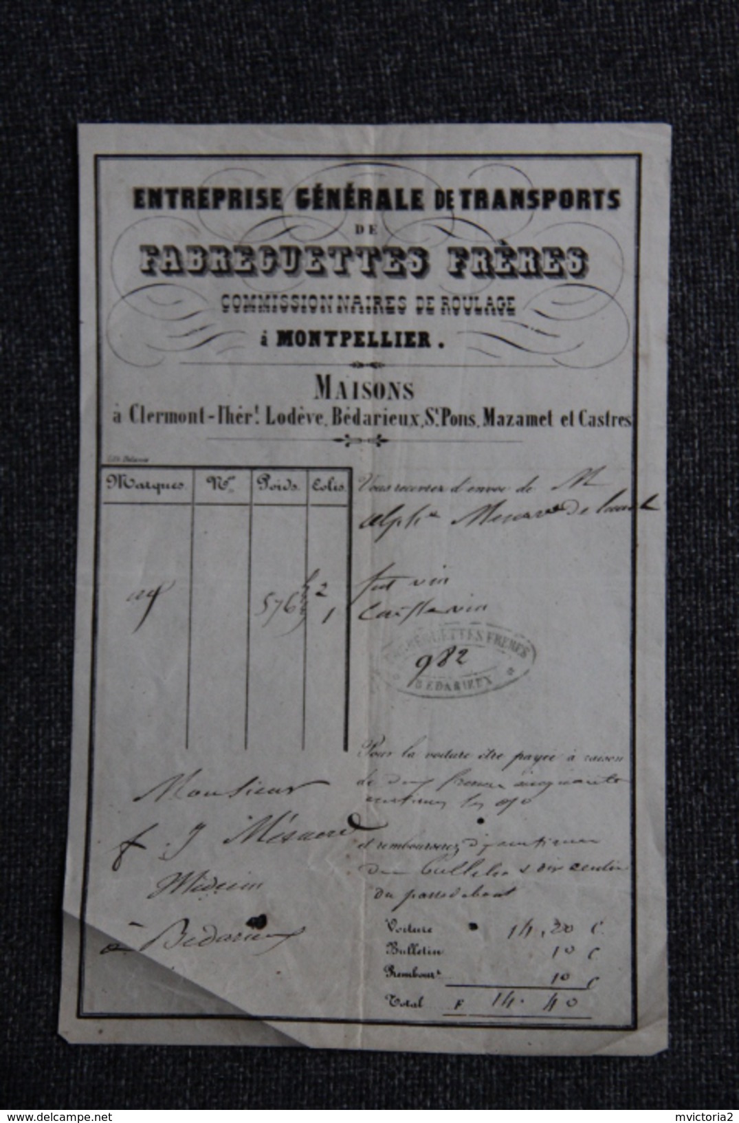 Facture Ancienne , MONTPELLIER, BEDARIEUX, LODEVE, Entreprise Générale De Transports De FABREGUETTES FRERES. - 1800 – 1899