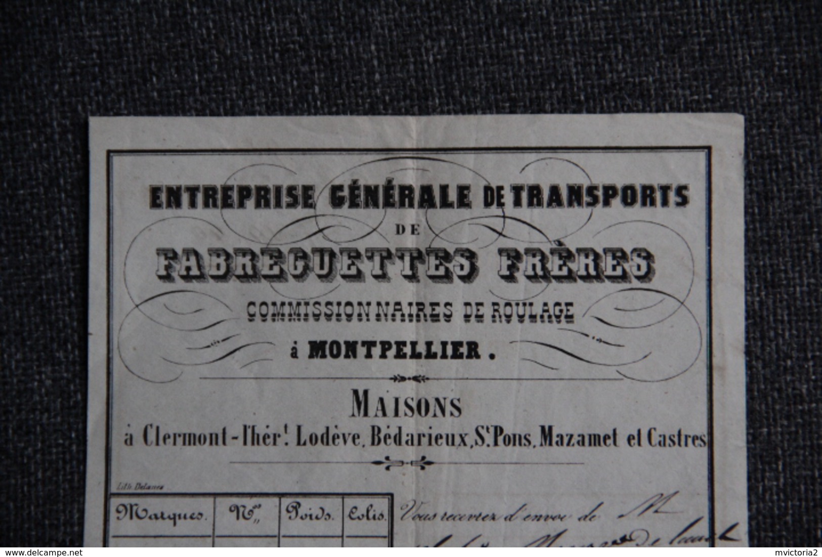 Facture Ancienne , MONTPELLIER, BEDARIEUX, LODEVE, Entreprise Générale De Transports De FABREGUETTES FRERES. - 1800 – 1899