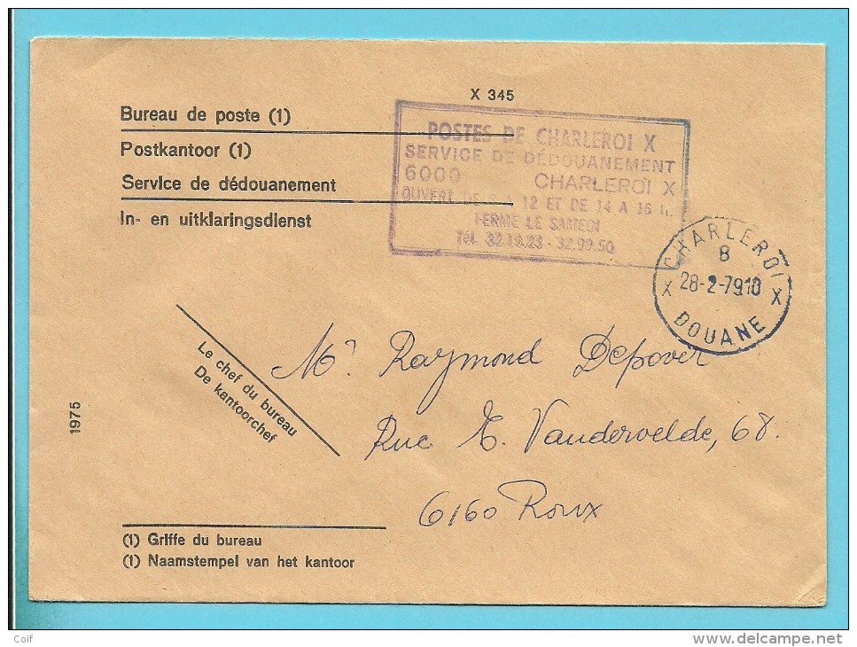 Brief Met Stempel CHARLEROI DOUANE (in Blauw) + POSTES DE CHARLEROI X / SERVICE DE DEDOUANEMENT - Franchise