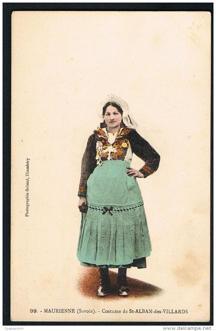 ST-ALBAN-des-VILLARDS - MAURIENNE SAVOIE  -Costumes- Photographie Grimal  Chambery N° 99-Paypal Sans Frais - Sonstige & Ohne Zuordnung