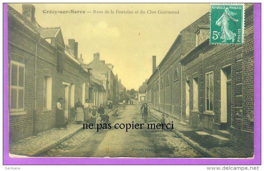 Crecy Sur Serre - Rues De La Fontaine Et Du Clos Gourmond - Autres & Non Classés