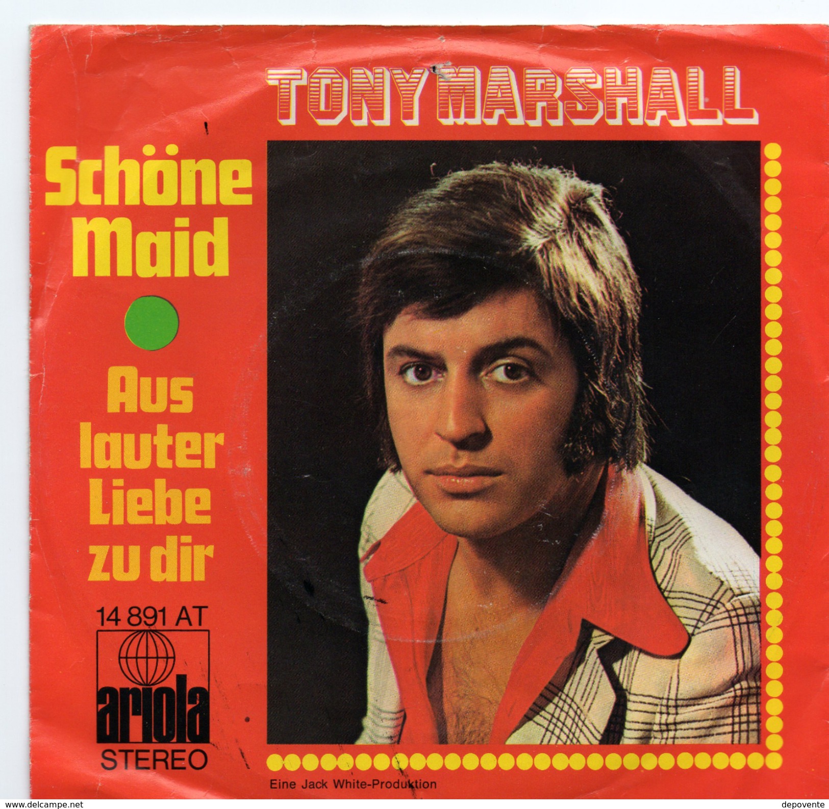 45T : TONY MARSHALL - SCHONE MAID / AUS LAUTER LIEBER ZU DIR - Autres - Musique Allemande