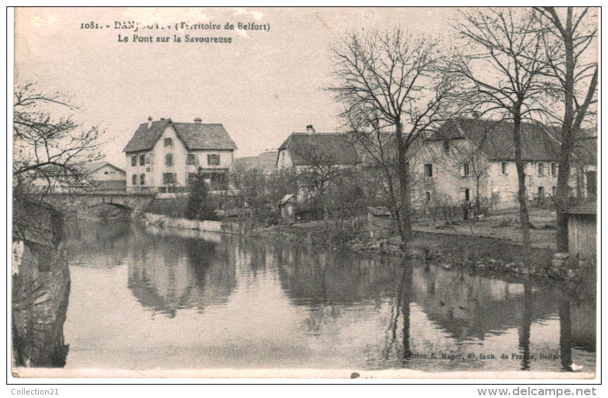 DANJOUTIN ... LE PONT SUR LA SAVOUREUSE - Danjoutin