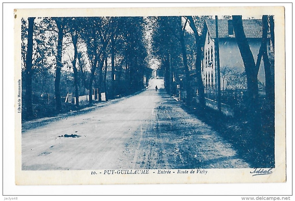 PUY GUILLAUME  (cpa 63)   Entrée - Route De Vichy -    - L 1 - Autres & Non Classés