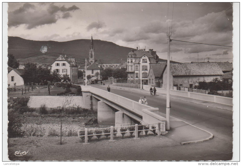 68 - CERNAY / LE PONT DE LA THUR - Cernay