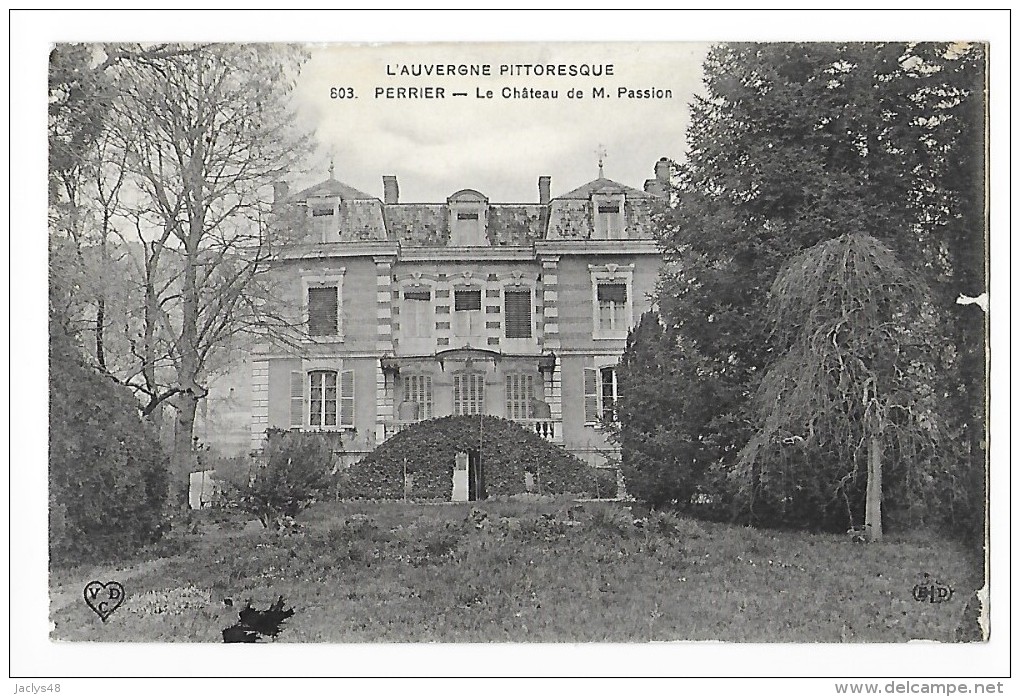 PERRIER  (cpa 63)   Le Château De M. Passion  -    - L 1 - Autres & Non Classés