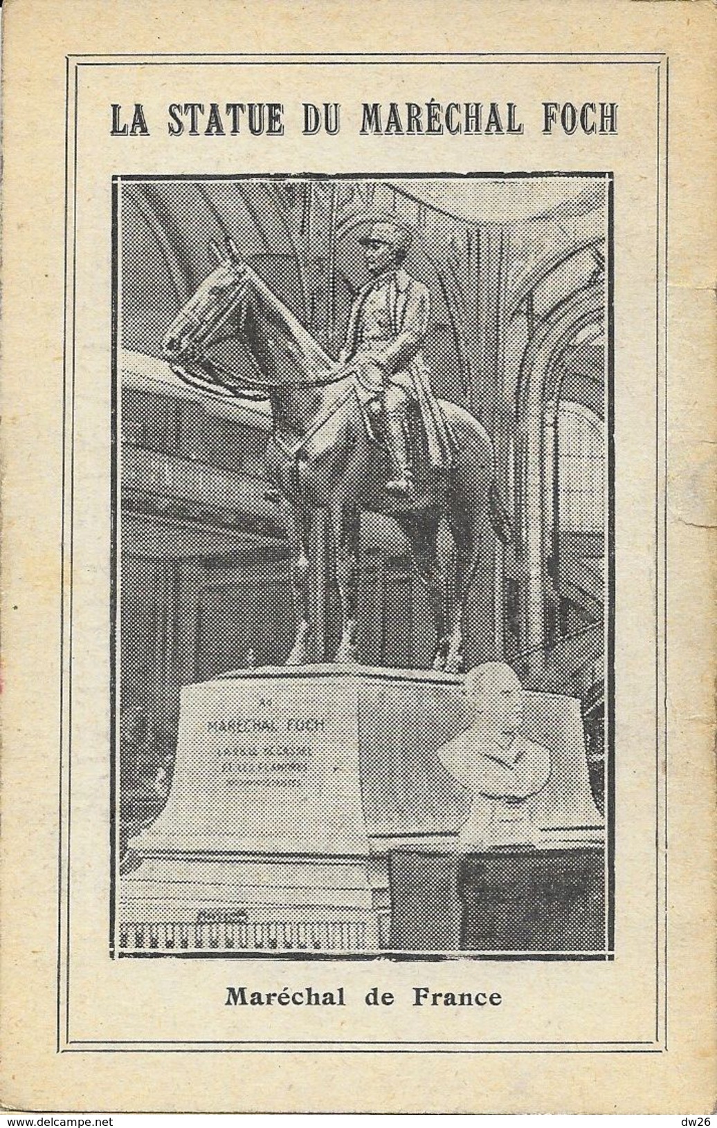 La Statue Du Maréchal Foch, Maréchal De France - Illustration - Carte Non Circulée - Personnages