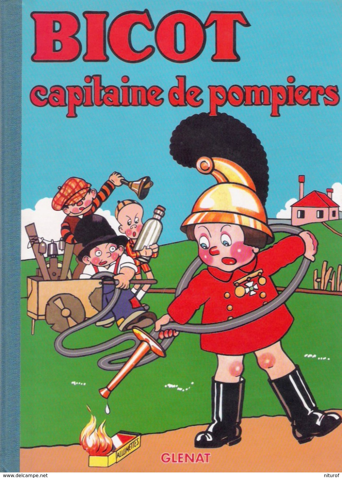 BICOT CAPITAINE DE POMPIERS - Glénat 1997 - Comme Neuf - Autres & Non Classés