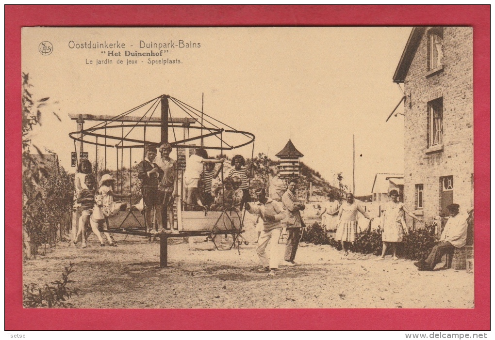 Oostduinkerke-Bains - Hôtel-Restaurant " Het Duinenhof "  - Speelplaats, Geanimeerd - 192? ( Verso Zien ) - Oostduinkerke