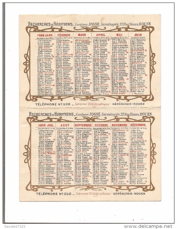 CALENDRIER  1908 - JOSSE RECHERCHES D´HERITIERS - GENEALOGISTE - ROUEN - - Grand Format : 1901-20