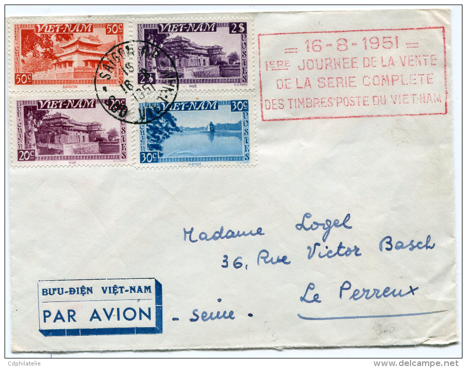 VIETNAM LETTRE PAR AVION AVEC CACHET ROUGE "16-8-1951 1ère JOURNEE DE LA VENTE DE LA SERIE....." DEPART SAIGON 16-8-1951 - Viêt-Nam