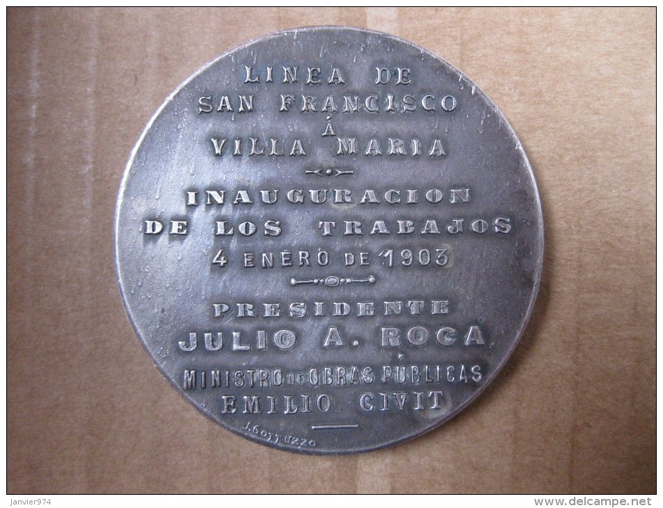 Argentine Médaille Compagnie Française De Chemins De Fer à Santa Fe 1903 Par J. GOTTUZZO - Sonstige & Ohne Zuordnung