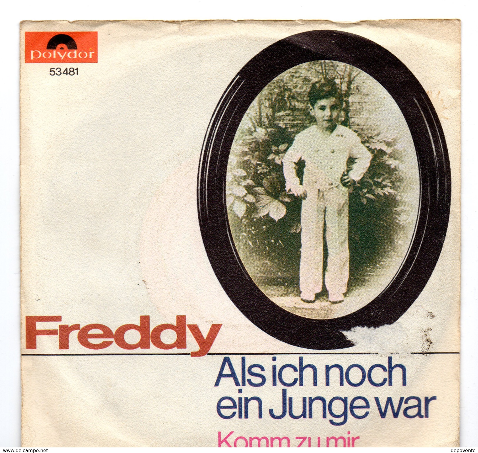 45T : FREDDY - ALS ICH NOCH JUNGE WAR / KOMM ZU MIR - Andere - Duitstalig