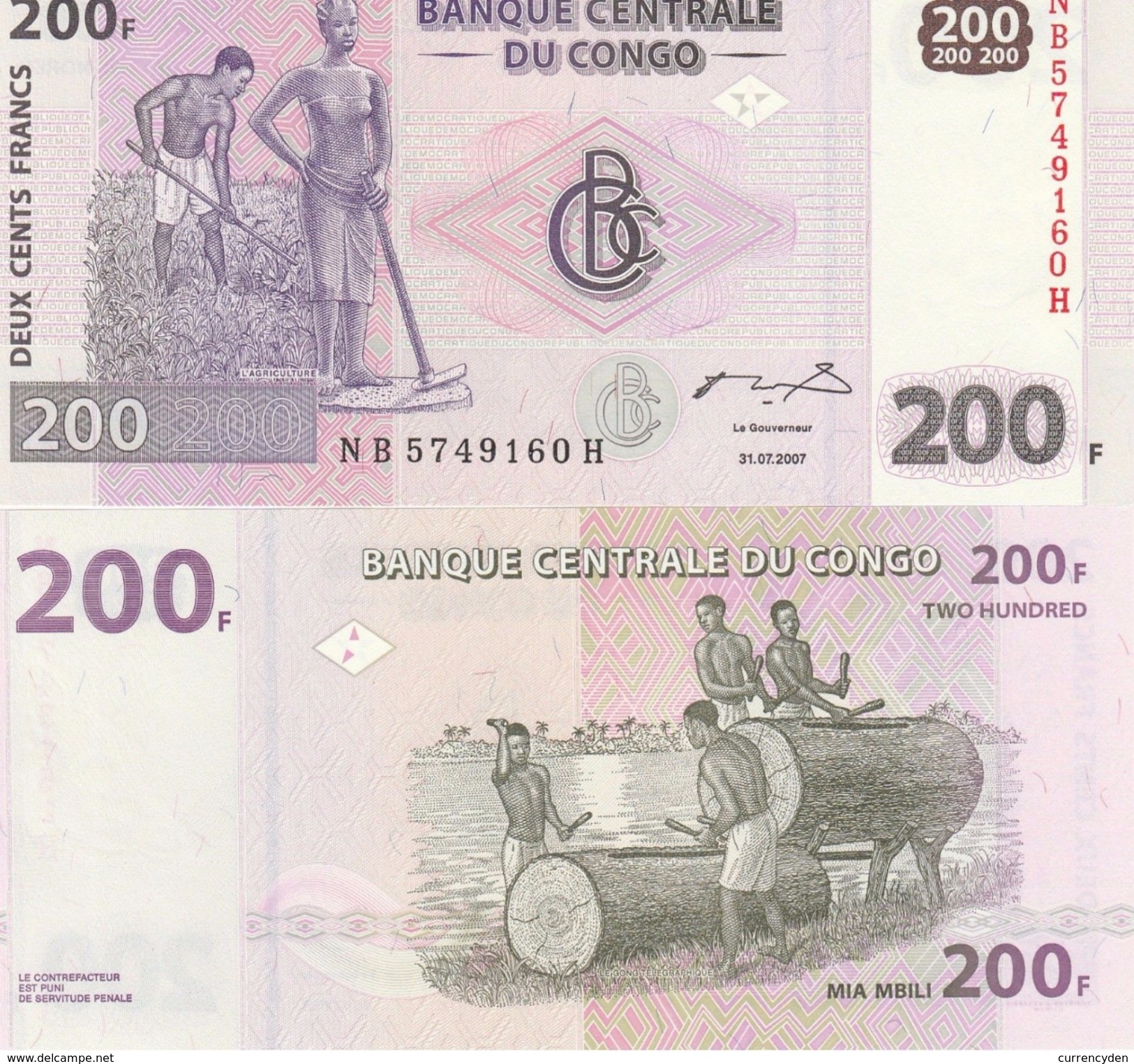Congo P99a, 200 Francs, Man & Woman With Hoes / Log Drum - See UV Image 2007 UNC - Demokratische Republik Kongo & Zaire